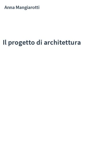 Il progetto di architettura