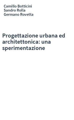 Progettazione urbana ed architettonica: una sperimentazione