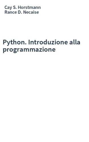 Python. Introduzione alla programmazione