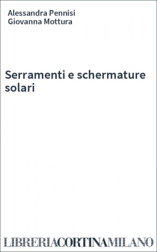 Serramenti e schermature solari