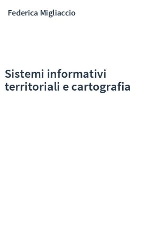 Sistemi informativi territoriali e cartografia