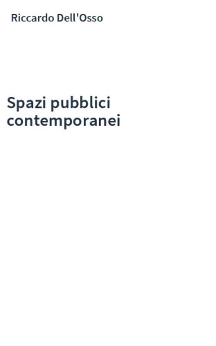 Spazi pubblici contemporanei