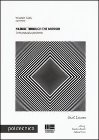 Nature through the mirror. Technonatural esperiments