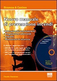 Nuovo manuale di prevenzione incendi