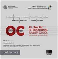 OC. Open City International summer school. From landscape to exterior design