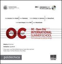 OC. Open City International summer school. From landscape to exterior design
