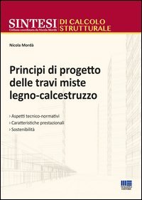 Principi di progetto delle travi miste legno-calcestruzzo