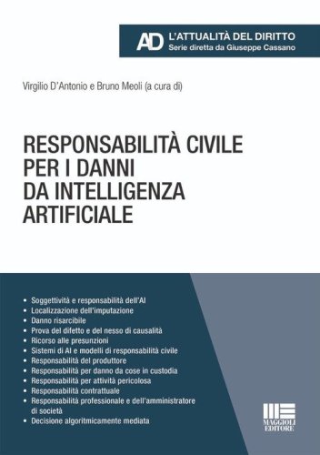 Responsabilità civile per i danni da intelligenza artificiale