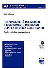Responsabilità del medico e risarcimento del danno dopo le sezioni unite