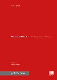 Spazi elementari laboratorio di progettazione architettonica I