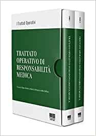 Trattato operativo di responsabilità medica