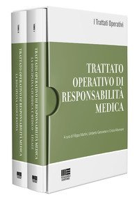 Trattato operativo di responsabilità medica