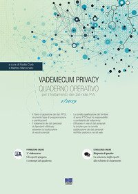 Vademecum Privacy. Quaderno operativo per il trattamento dei dati nella PA