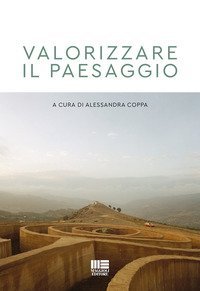 Valorizzare il paesaggio