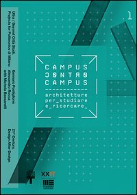 XXI Triennale Milano Politecnico di Milano. Campus e controcampus