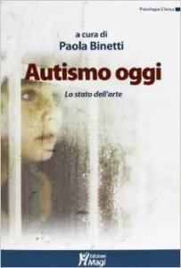 Autismo oggi. Lo stato dell'arte