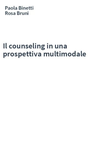 Il counseling in una prospettiva multimodale