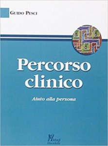 Percorso clinico. Aiuto alla persona