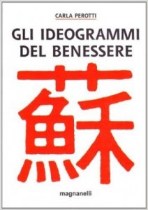 Gli ideogrammi del benessere