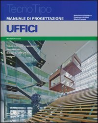 Manuale di progettazione. Uffici