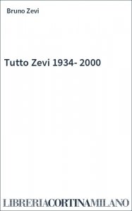 Tutto Zevi 1934-2000