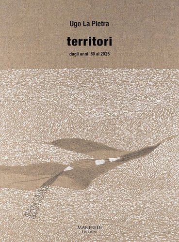 Ugo La Pietra. Territori dagli anni '60 al 2025