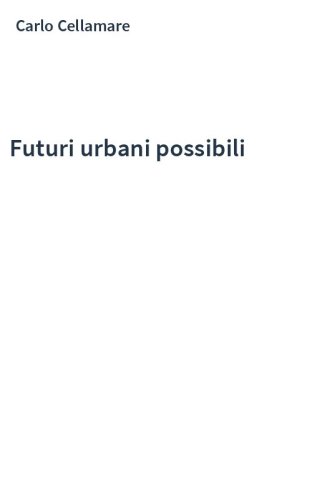 Futuri urbani possibili