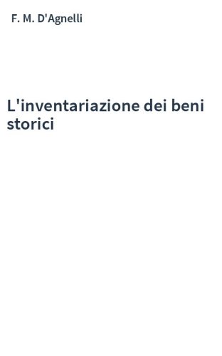 L'inventariazione dei beni storici