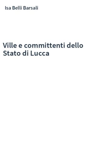 Ville e committenti dello Stato di Lucca