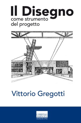 Il disegno come strumento del progetto