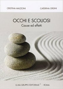 Occhi e scoliosi. Cause e effetti