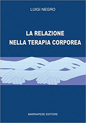 La relazione nella terapia corporea