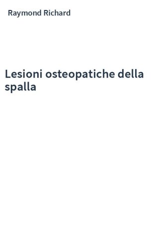 Lesioni osteopatiche della spalla