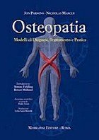 Osteopatia. Modelli di diagnosi, trattamento e pratica