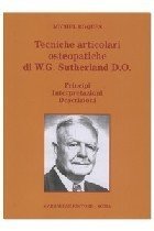 Tecniche articolari osteopatiche di W. G. Sutherland D. O.