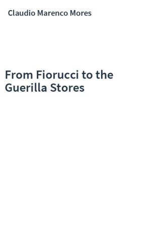From Fiorucci to the Guerilla Stores