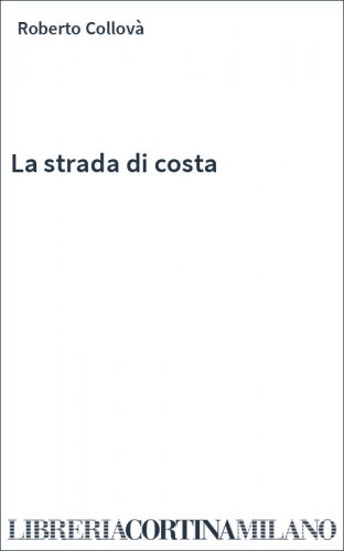 La strada di costa