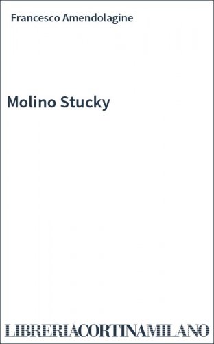 Molino Stucky