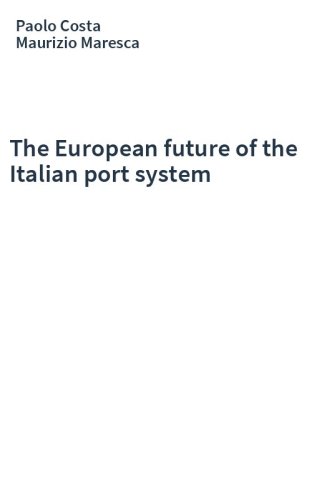 The European future of the Italian port system