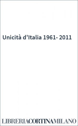 Unicità d'Italia 1961-2011