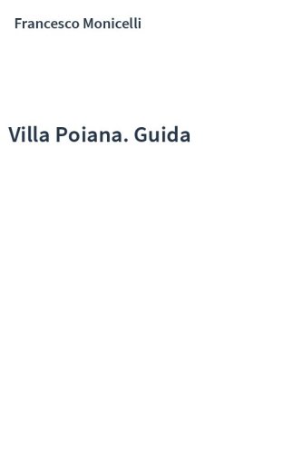 Villa Poiana. Guida