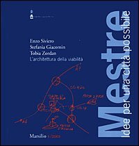 Mestre. Idee per una città possibile