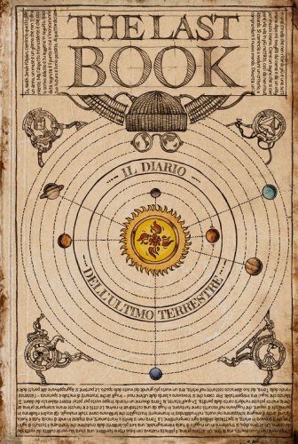 The last book. Il diario dell'ultimo terrestre