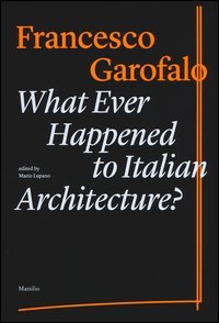What ever happened to italiano architecture?