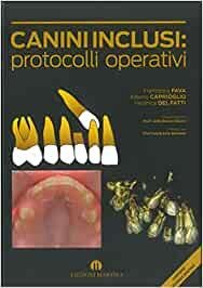 Canini inclusi: protocolli operativi