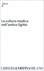 La cultura medica nell'antico Egitto