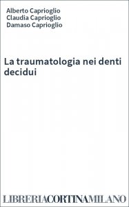La traumatologia nei denti decidui