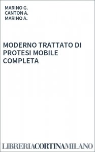 MODERNO TRATTATO DI PROTESI MOBILE COMPLETA