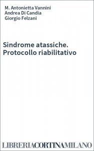 Sindrome atassiche. Protocollo riabilitativo