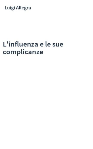 L'influenza e le sue complicanze